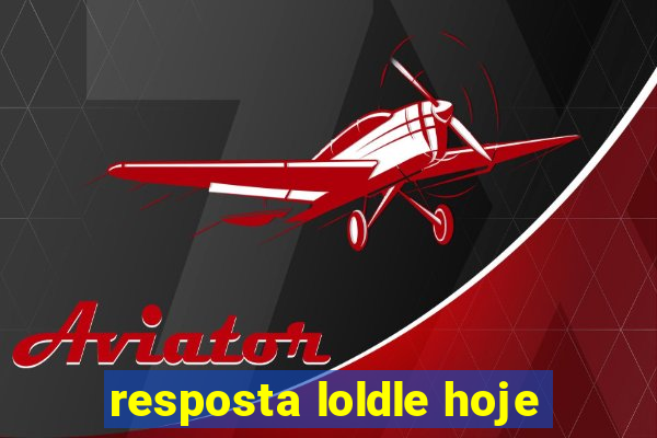 resposta loldle hoje